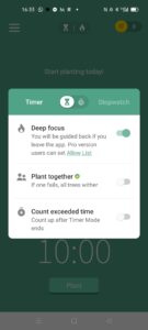 Select the "Deep Focus" option to be able to use the Forest app for free.